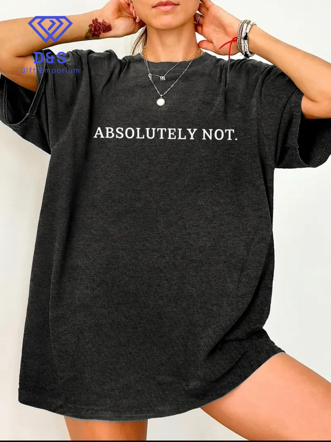 Absolutely Not Tshirt