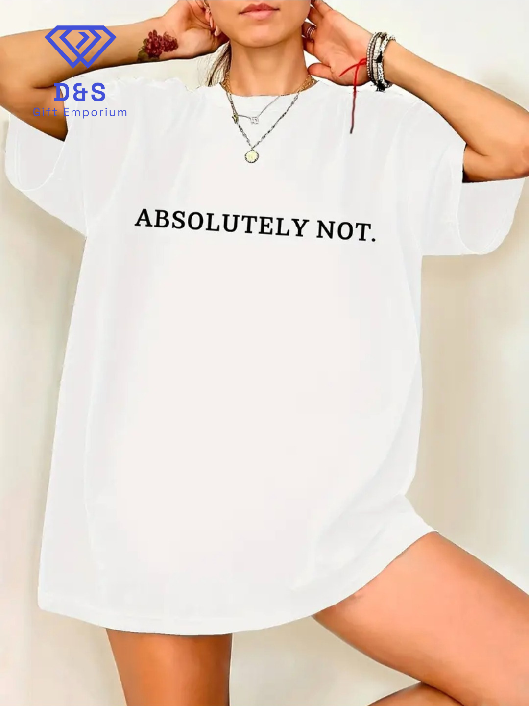 Absolutely Not Tshirt