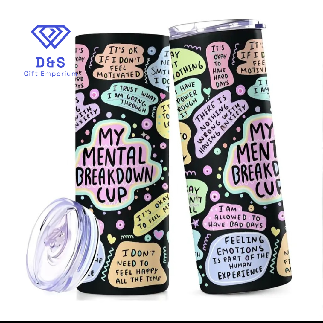 Mental Breakdown Skinny Tumbler